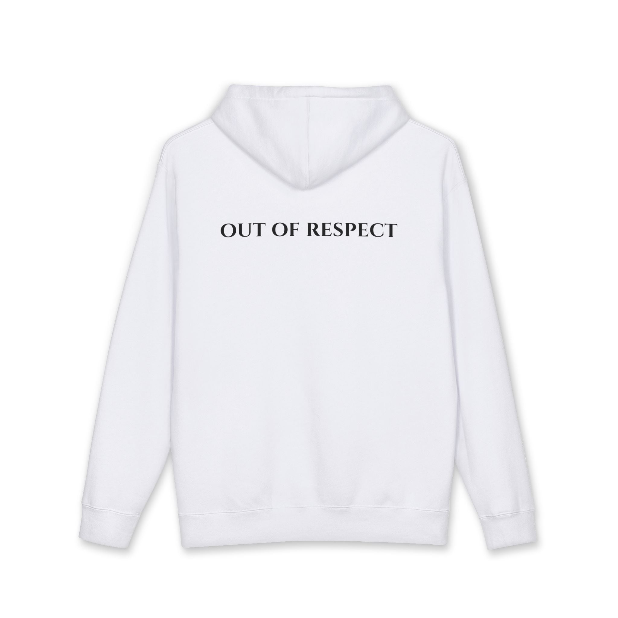 Out of Respect Hoodie